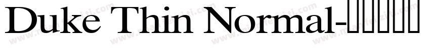 Duke Thin Normal字体转换